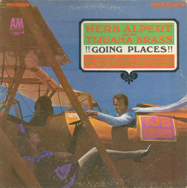 Herb Alpert And The Tijuana Brass – !!Going Places!!