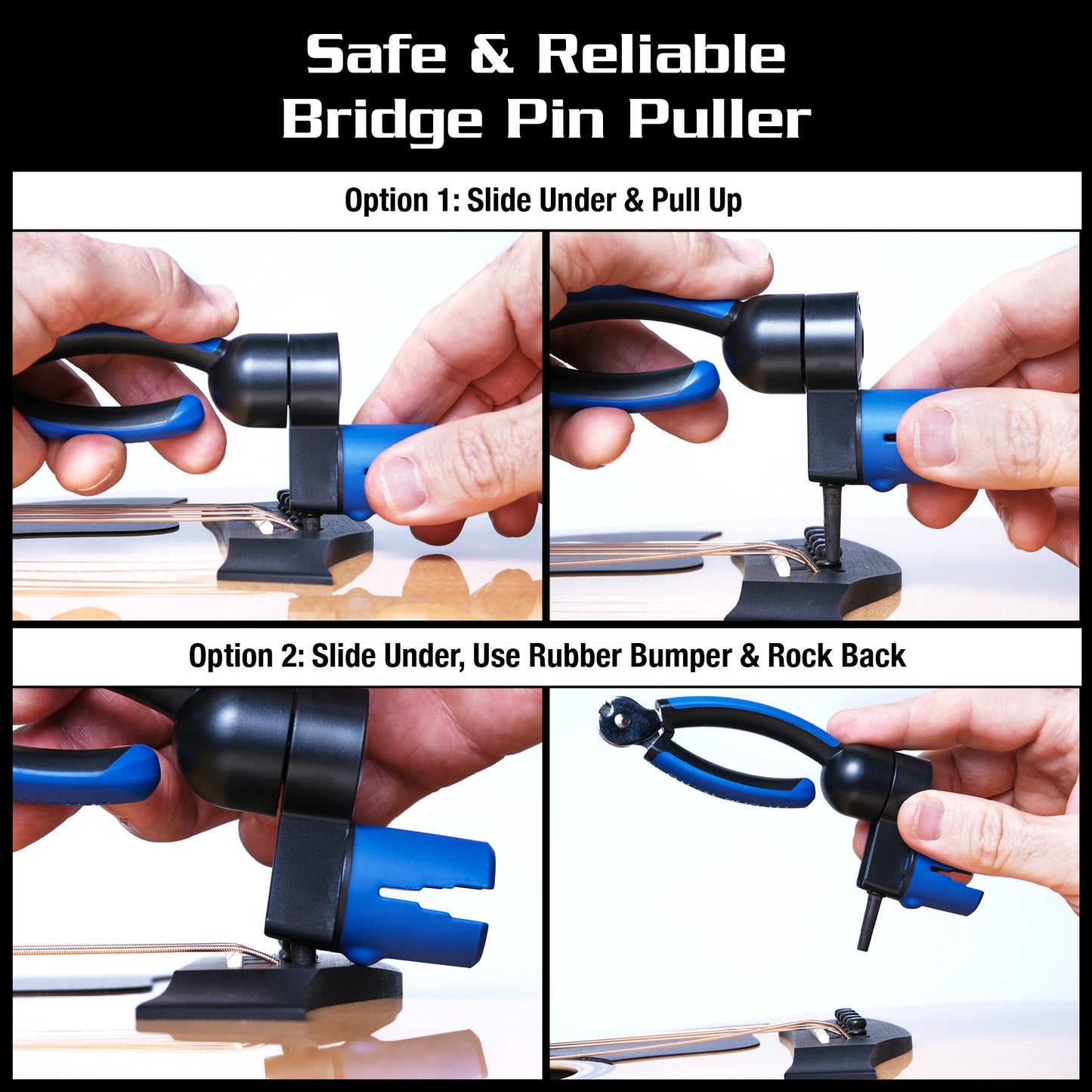 MUSIC NOMAD MN223 GRIP ONE STRING WINDER BRIDGE PIN PULLER DEMO SAFE AND RELIABLE BRIDGE PIN PULLER OPTION 1 SLUDE UNDER AND UPLL UP CLOSEUP OF HAND PULLING BRIDGE OPTION 2 SLIDE UNDER USE RUBBER BUMPER AN ROCK BACK HAND DEMO PULLING BRIDGE PIN ON WHITE BACKGROUND