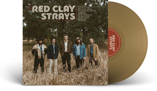 Red Clay Strays - Made By These Moments