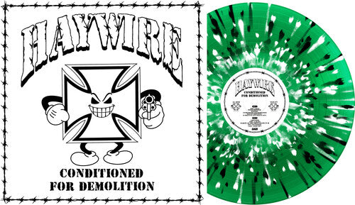 Haywire -  Conditioned for Demolition [Green w/ Black and White Splatter]