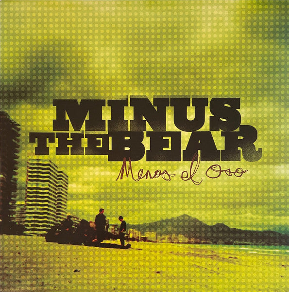 Minus The Bear – Menos El Oso - (USED)