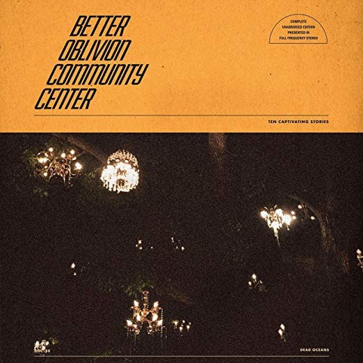 Better Oblivion Community Center – Better Oblivion Community Center - (USED)