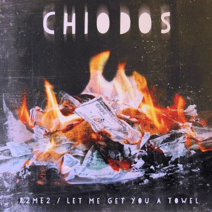 Chiodos – R2ME2 / Let Me Get You A Towel (Green) - (USED)