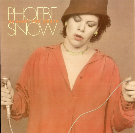 Phoebe Snow – Against The Grain - (USED)