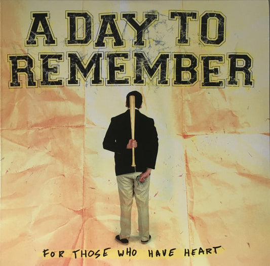 A Day To Remember – For Those Who Have Heart - (USED)