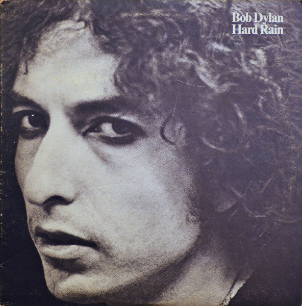 Bob Dylan – Hard Rain - (USED)