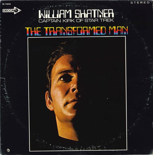 William Shatner – The Transformed Man - (Used)