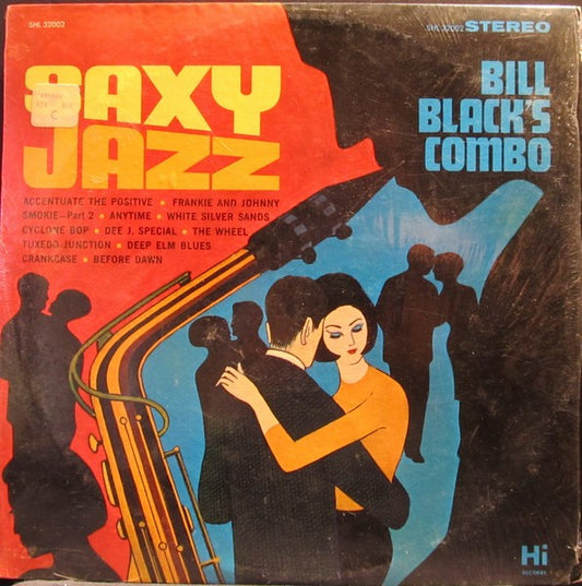 Bill Black's Combo – Saxy Jazz - (USED)