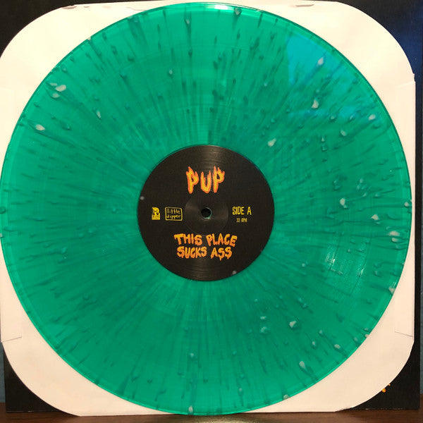 Pup - This Place Sucks Ass (Green With Pink Splatter) - (USED)