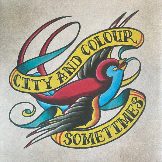 City And Colour – Sometimes - (USED)