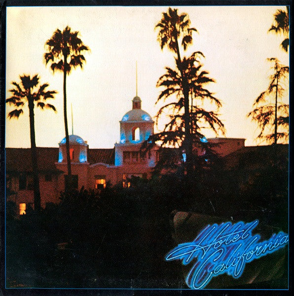 Eagles – Hotel California - (USED)