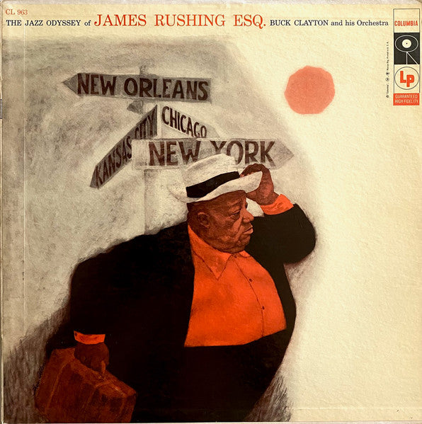 Jimmy Rushing With Buck Clayton And His Orchestra – The Jazz Odyssey Of James Rushing Esq. - (USED)