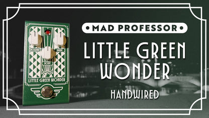 Mad Professor Little Green Wonder Handwired