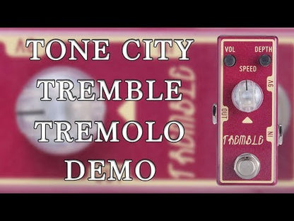 Tone City Tremble Tremolo mini effect pedal True bypass