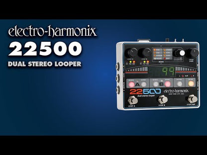 EHX 22500 Dual Stereo Looper
