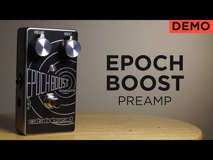 Catalinbread Epoch Boost