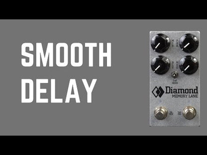  DIAMOND MEMORY LANE DELAY  SMOOTH DELAY OFFICIAL PEDAL DEMO VIDEO