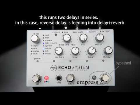 empress effects reverb pedal Empress Echosystem Dual Delay Effects Pedal
