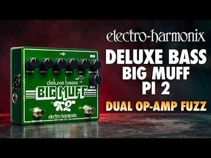 EHX Deluxe Bass Big Muff Pi 2 Fuzz