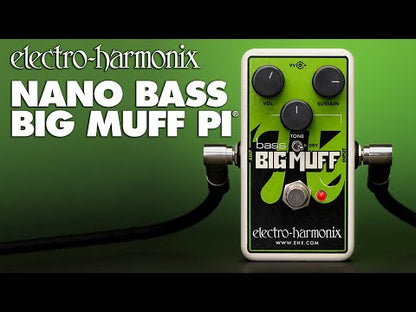 EHX Nano Bass Big Muff Pi Distortion / Sustainer