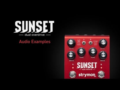 Strymon Sunset Dual Overdrive