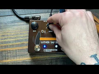 Westminster Effects Luther Tap Tremolo