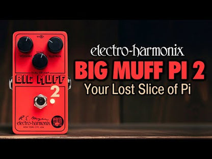 EHX Big Muff Pi 2 Fuzz Pedal