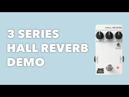 JHS Pedals 3 SERIES Hall Reverb